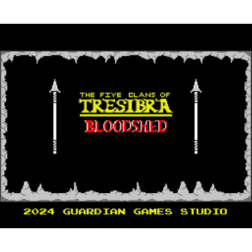 The Five Clans of Tresibra - Bloodshed
